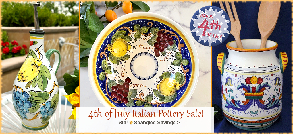 Italian Pottery 4th of July SALE | Largest Selection | FREE Shipping, No Sales Tax | BellaSoleil.com Tuscan Decor Since 1996