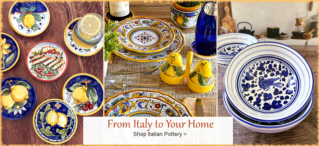 Italian Pottery, Modern Mediterranean Home Decor, SALE | Largest Selection | FREE Shipping, No Sales Tax | BellaSoleil.com Tuscan Decor Since 1996