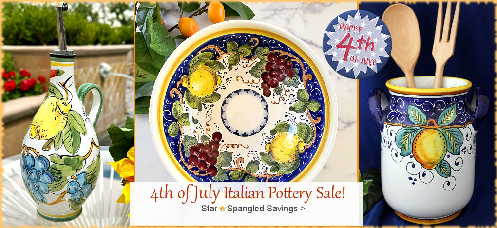 Italian Pottery 4th of July SALE, Italian Ceramics SALE | Largest Selection | FREE Shipping, No Sales Tax | BellaSoleil.com Tuscan Decor Since 1996