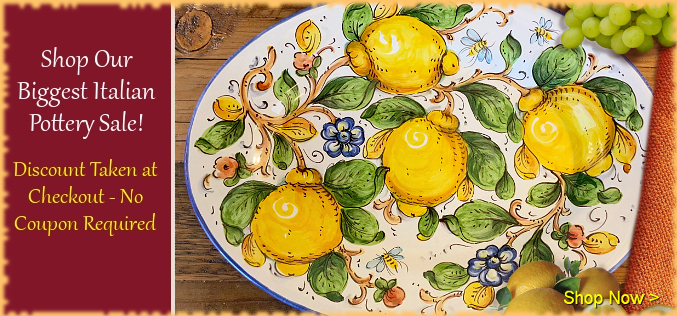 Italian Pottery Sale | BellaSoleil.com Italian Pottery and Tuscan Decor Since 1996