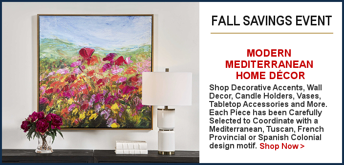 Modern Mediterranean Decor Fall Sale | BellaSoleil.com Since 1996