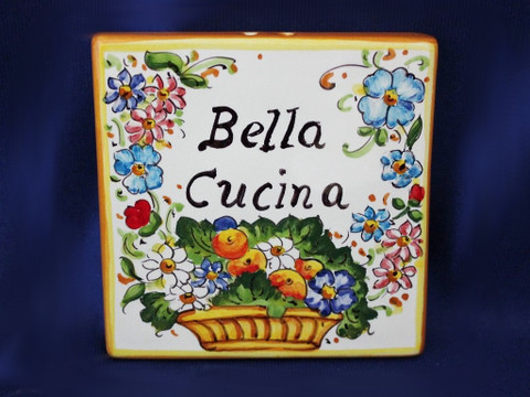Italian Wall Tile, Italian Proverb Tile, Bella Cucina, Beautiful Kitchen