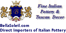 BellaSoleil.com Direct Importers of Italian Pottery