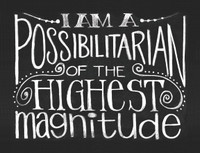 MAWY14 - I Am A Possibilitarian