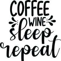 Coffee Wine Sleep Repeat Red Rubber Stamp