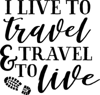 I live to Travel & Travel to Live Red Rubber Stamp