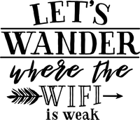 Lets Wander where wifi is weak Red Rubber Stamp