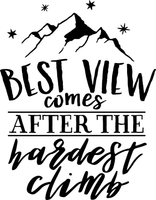 Best View comes after the hardest climb Red Rubber Stamp