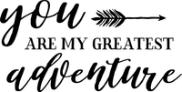 You are my Greatest Adventure Red Rubber Stamp
