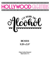 I'll Bring the Alcohol