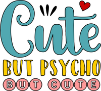 Cute by Psycho but cute