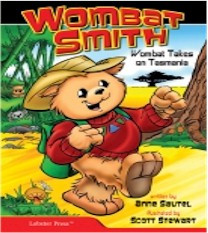 Wombat Smith, Volume 1: Wombat Takes on Tasmania