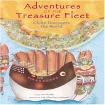 Adventures Of The Treasure Fleet: China Discovers The World