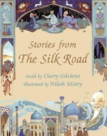 Stories from the Silk Road