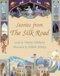 Stories from the Silk Road