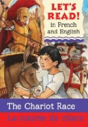 The Chariot Race/La course de chars (French-English)