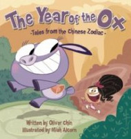 The Year of the Ox: Tales from the Chinese Zodiac