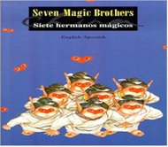Seven Magic Brothers (Spanish-English)