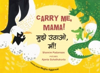 Carry me. Mama! (Telugu-English)