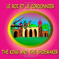 The King and the Shoemaker (French-English)
