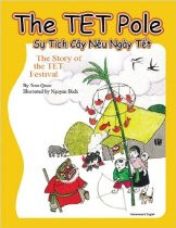 The TET Pole: The Story of TET Festival (Vietnamese-English)