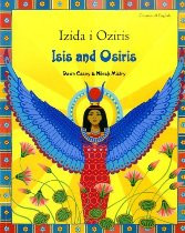 Isis and Osiris: An Egyptian Myth (Croatian-English)