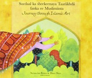Journey Through Islamic Art (Somali-English)