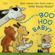 What Shall We Do With the Boo Hoo Baby? (Polish-English)