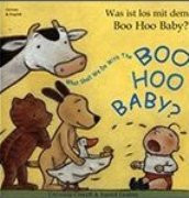 What Shall We Do With the Boo Hoo Baby? (German-English)