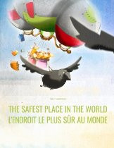The Safest Place in the World (French-English)