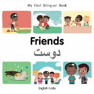 My First Bilingual Book - Friends (Urdu-English)