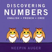 Discovering Numbers (Cree-English-French)