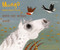 Mungo Makes New Friends (Nepali-English)