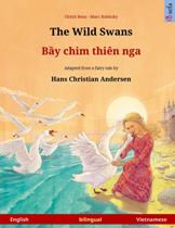 The Wild Swans (Vietnamese-English)