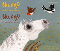 Mungo Makes New Friends (Hungarian-English)