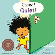 Quiet! (Hungarian-English)