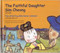 The Faithful Daughter Sim Chong / The Little Frog Who Never Listened  (Korean-English)