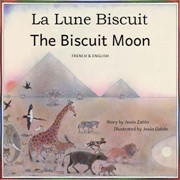 The Biscuit Moon (French-English)