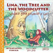 Lina, the Tree and the Woodcutter (Arabic-English)