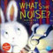 Reading Time: What's That Noise? (Chinese_simplified-English)