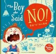 Reading Time: The Boy Who Said NO! (Chinese_simplified-English)