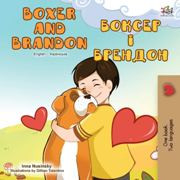 Boxer and Brandon (Ukrainian-English)