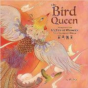 The Bird Queen: A Legend of the Mythical Phoenix (Chinese_simplified-English)
