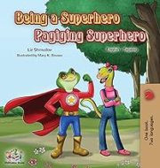 Being a Superhero (Tagalog-English)