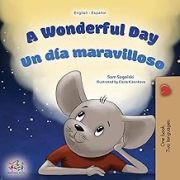 A Wonderful Day (Spanish-English)