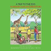 A Trip to the Zoo (Afrikaans-English)
