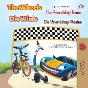 The Wheels -The Friendship Race (Afrikaans-English)