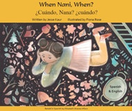 When Nani, When? (Spanish-English)