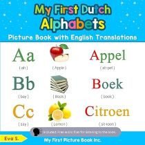 My First Dutch Alphabets Picture Book (Dutch-English)