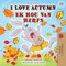 I Love Autumn (Afrikaans-English)